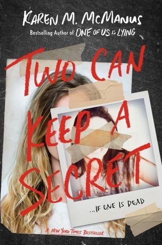 Two Can Keep a Secret - Karen M. McManus · 2019