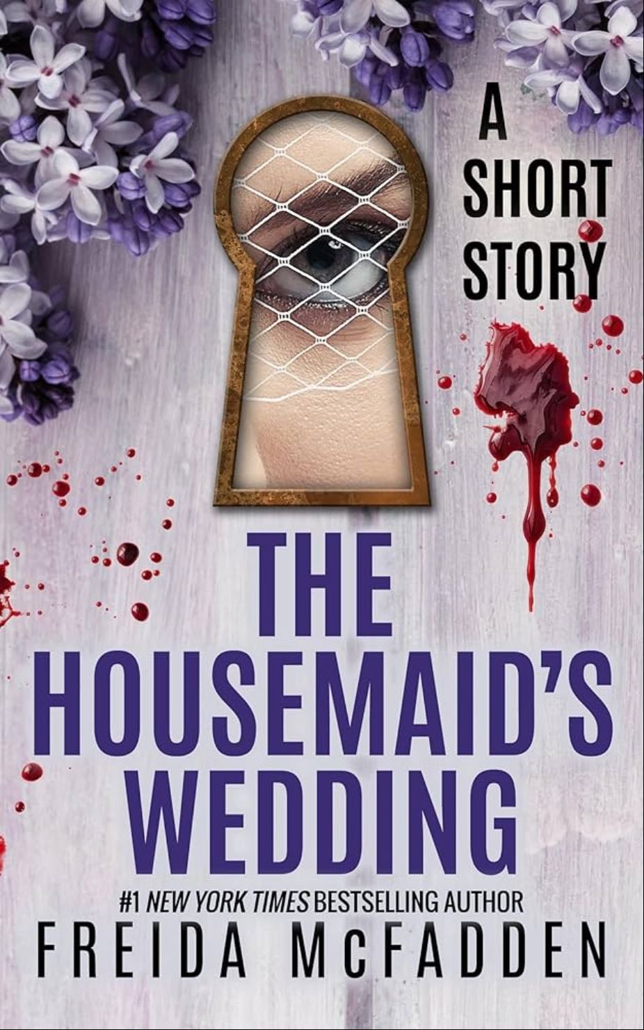 The Housemaid’s Wedding - Freida McFadden • 2024