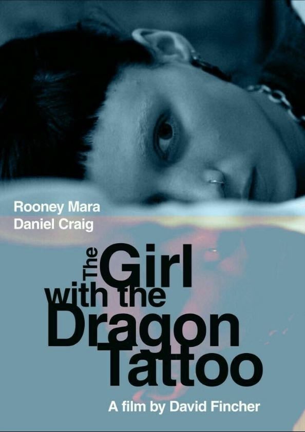 The Girl with the Dragon Tattoo - David Fincher · 2011