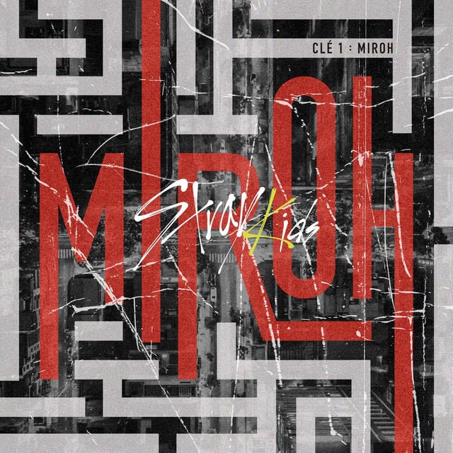 Clé 1 : MIROH - Album · Stray Kids