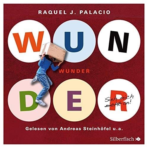 Wunder - R.J. Palacio · 2013