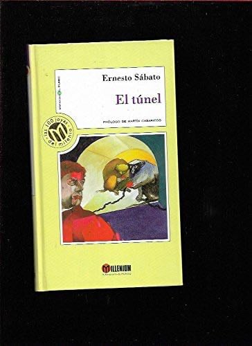 EL TUNEL - Ernesto Sabato · 2000