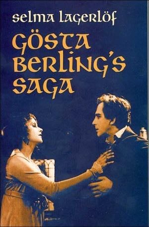 Gösta Berling's Saga - Selma Lagerlöf, Lillie Tudeer · 2003