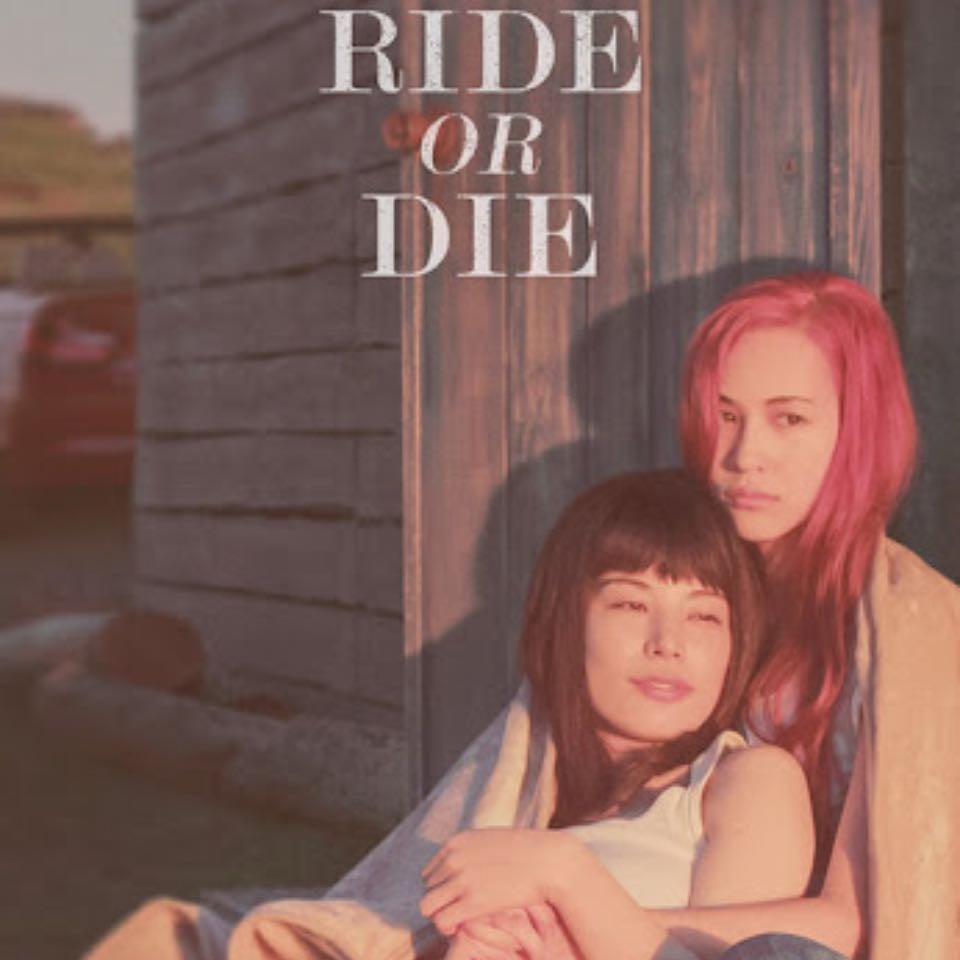 Ride or Die - 廣木隆一 · 2021