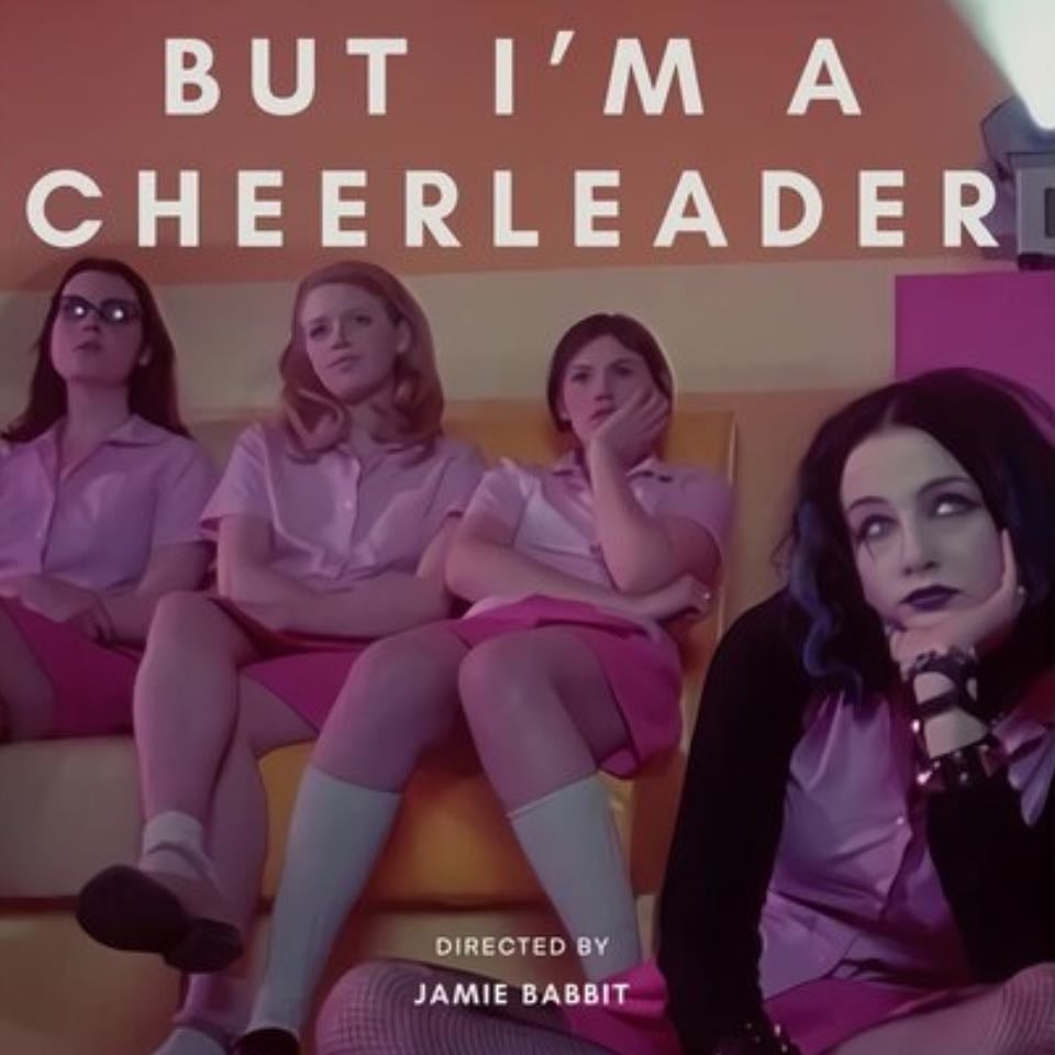 But I'm a Cheerleader - Jamie Babbit · 2000