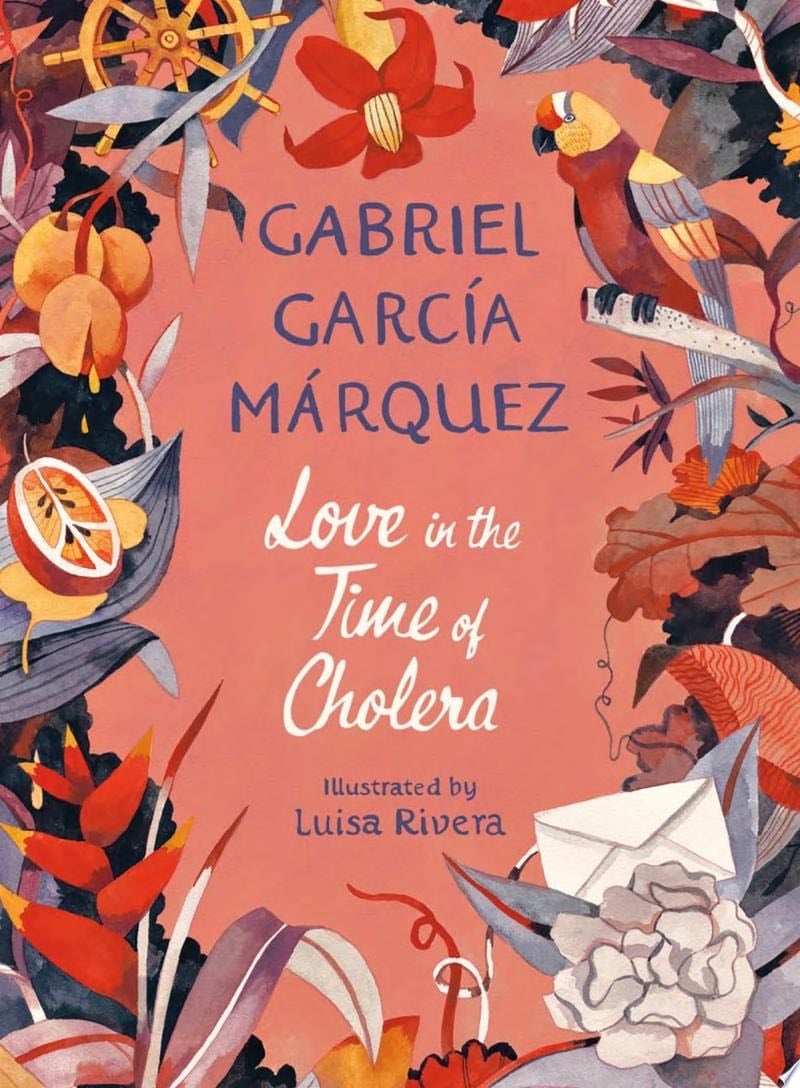 Love in the Time of Cholera (Illustrated Edition) - Gabriel García Márquez · 2020