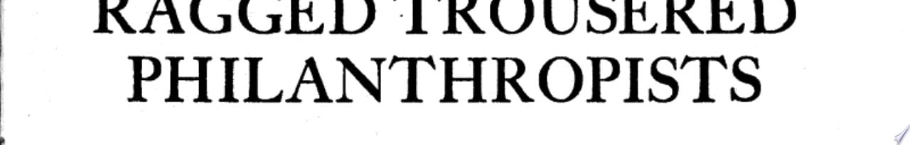 The Ragged Trousered Philanthropists - Robert Tressell · 1925