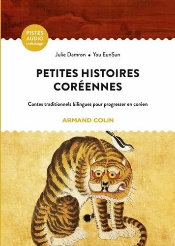 Petites histoires coréennes - Julie Damron, You EunSun · 2022