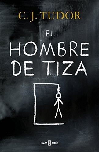 El hombre de tiza - C.J. Tudor · 2018