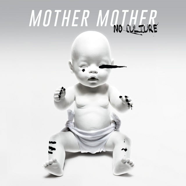 No Culture (Deluxe) - Album · Mother Mother