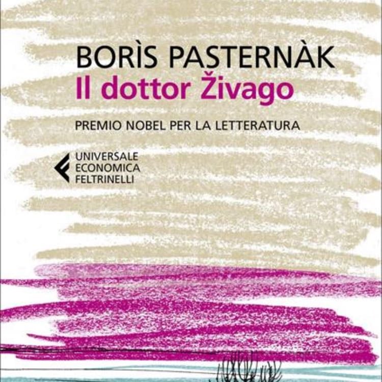 âIl dottor Zivagoâ (1957) - Boris Pasternak