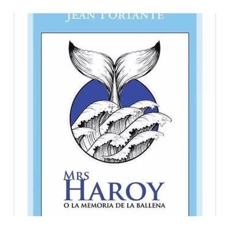 âMrs Haroy o La memoria della balenaâ (2014) - Jean Portante