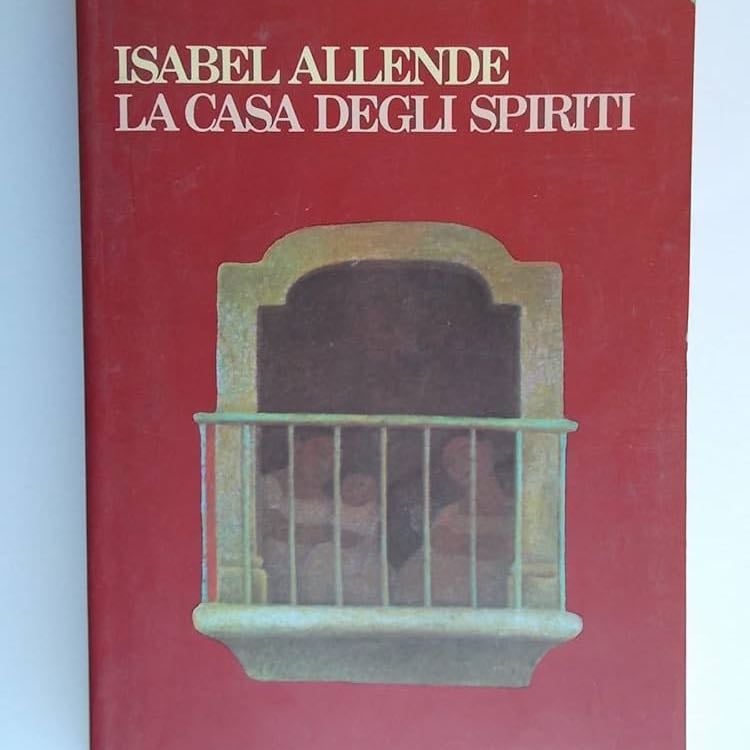 âLa Casa degli Spiritiâ (1982) - Isabel Allende