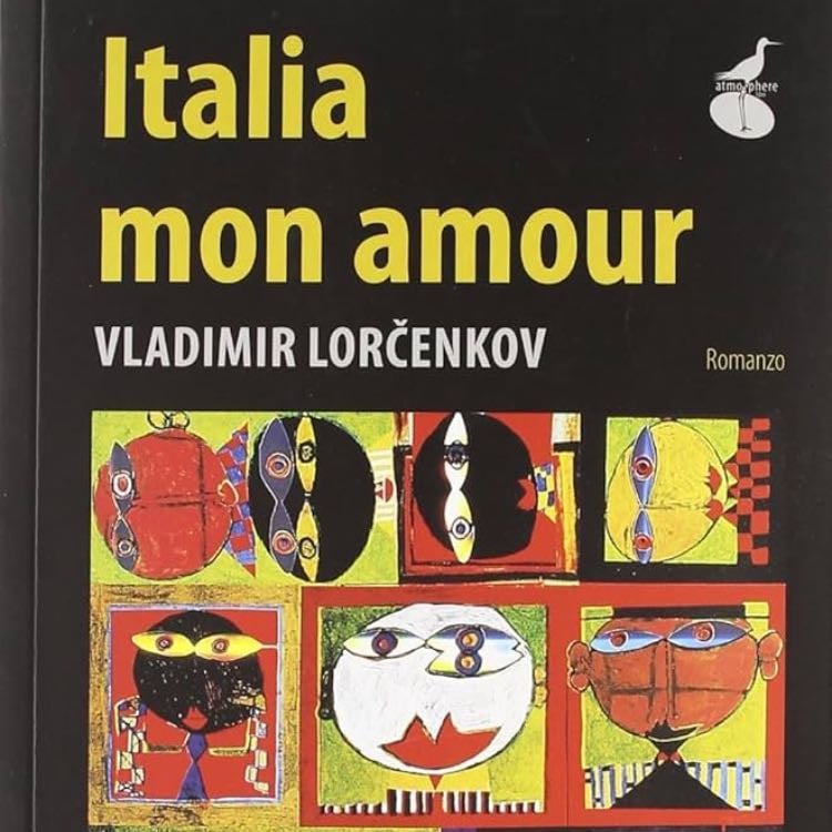 âItalia mon amourâ (2008) - Vladimir Lorchenkov