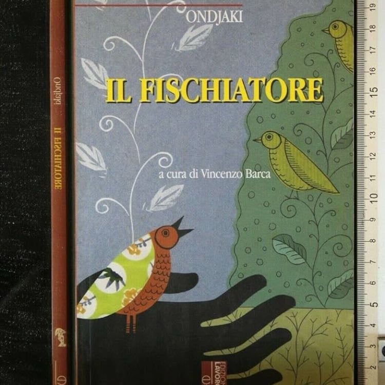 âIl Fischiatoreâ (2002) - Ondjaki