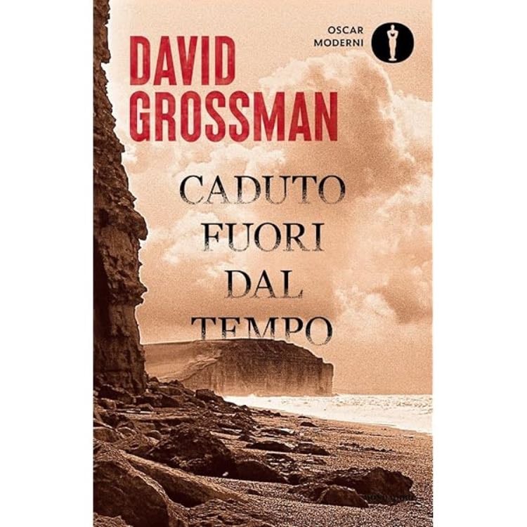 âCaduto fuori dal tempoâ (2011) - David Grossman