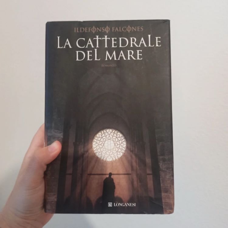 âLa cattedrale del mareâ (2006) - Ildefonso Falcones