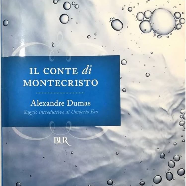 âIl Conte di Montecristoâ (1844) - Alexandre Dumas