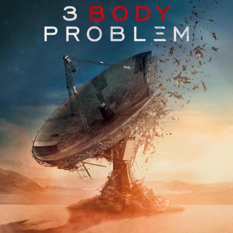 3 Body Problem (tv show 2024)