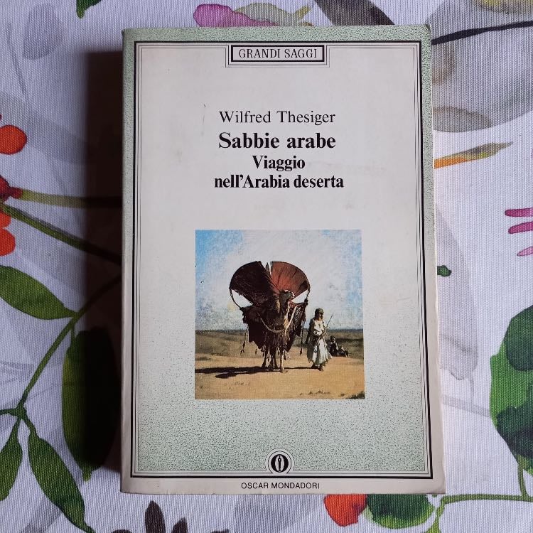 âSabbie arabeâ (1959) - Wilfred Thesiger