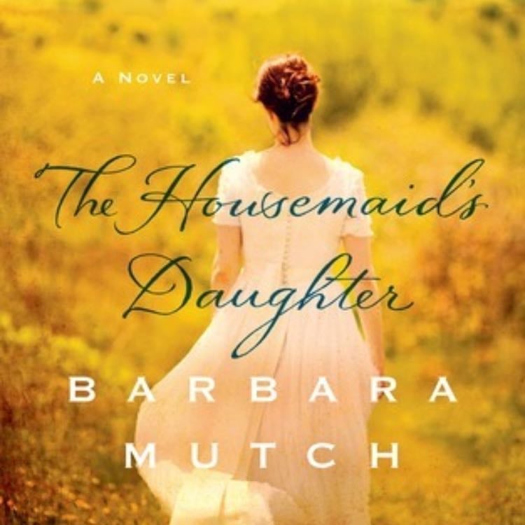 âThe housemaidâs daughterâ (2010) - Barbara Mutch
