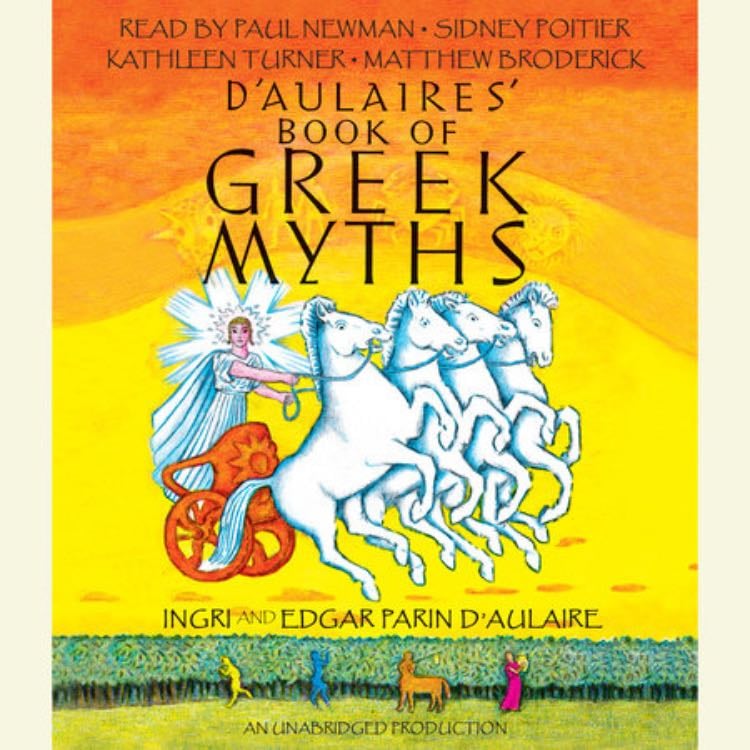 âDâAulairesâ Book of Greek Mythsâ (1962) - Ingri DâAulaire, Edgar Parin DâAulaire