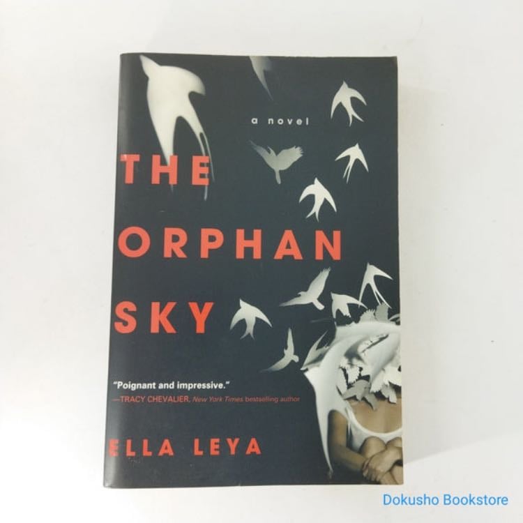 âThe orphan skyâ (2015) - Ella Leya