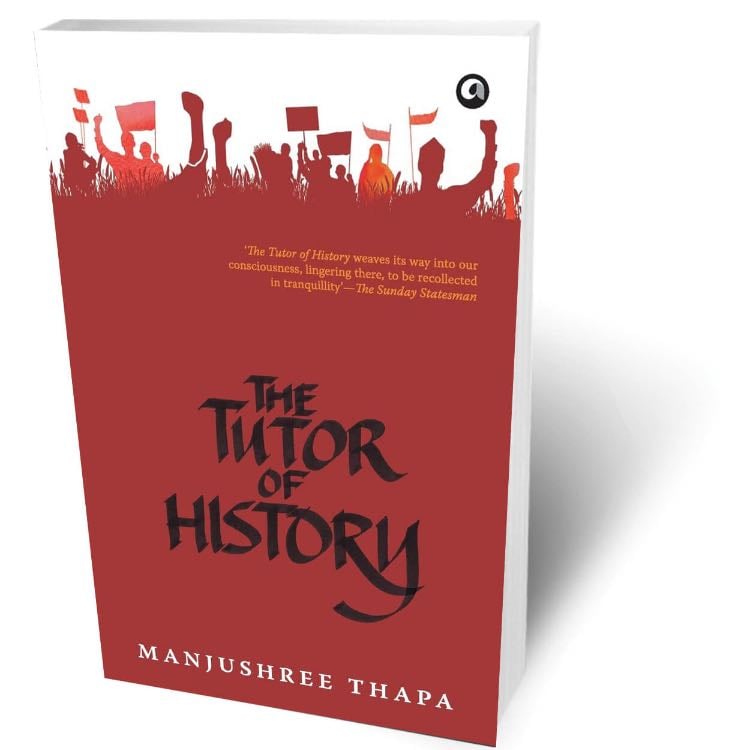 âThe Tutor of Historyâ (2001) - Manjushree Thapa