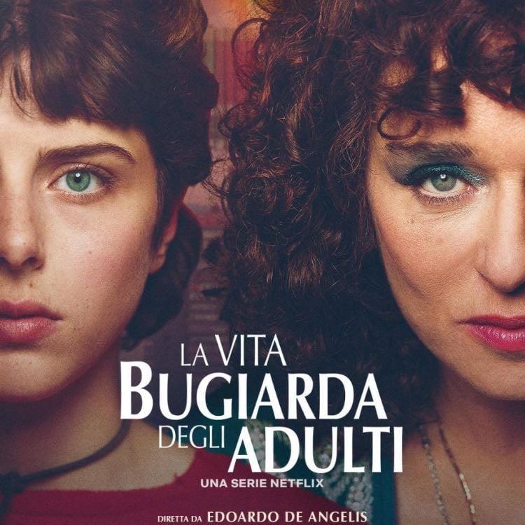 La vita bugiarda degli adulti (2023)