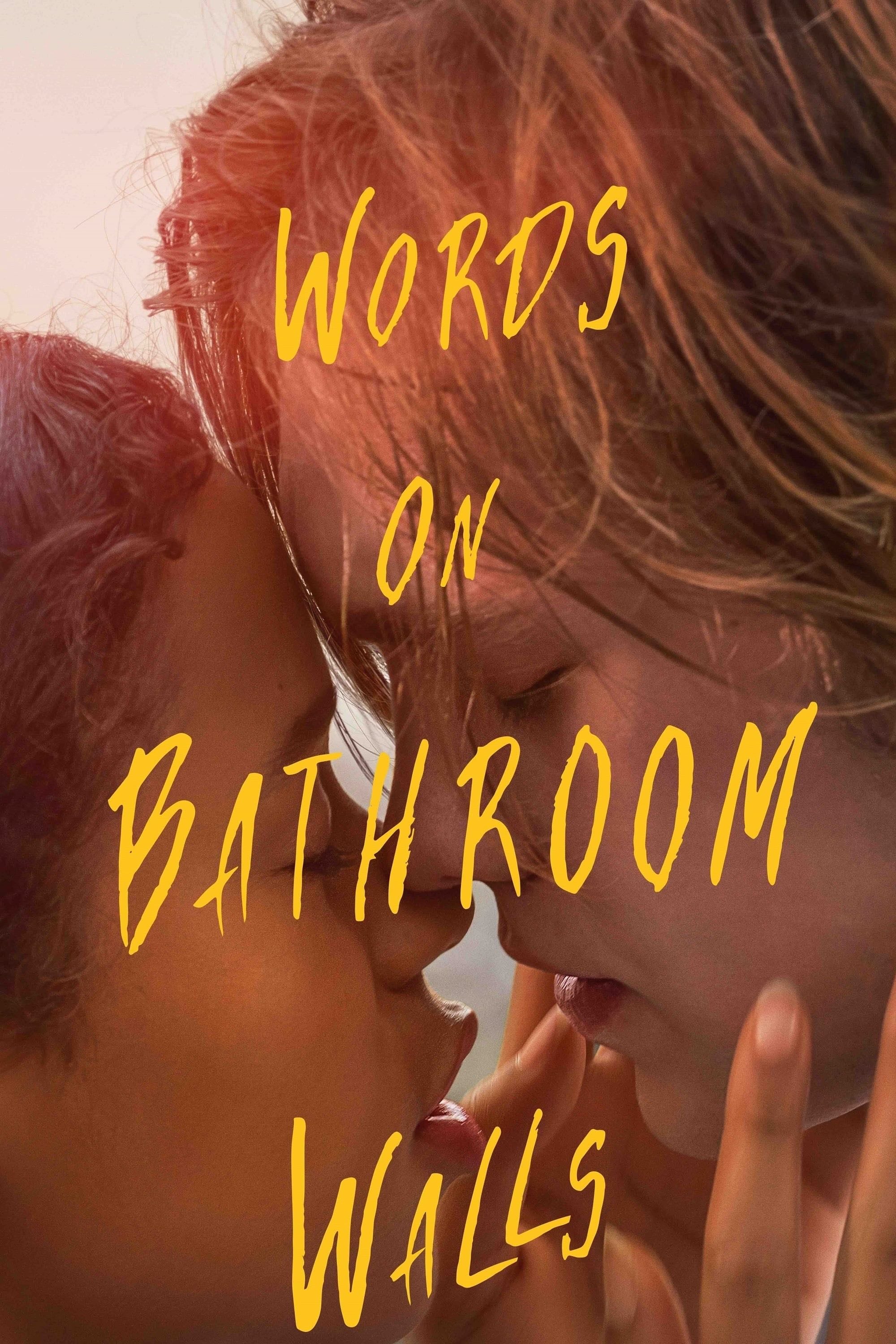 Words on Bathroom Walls - Thor Freudenthal · 2020