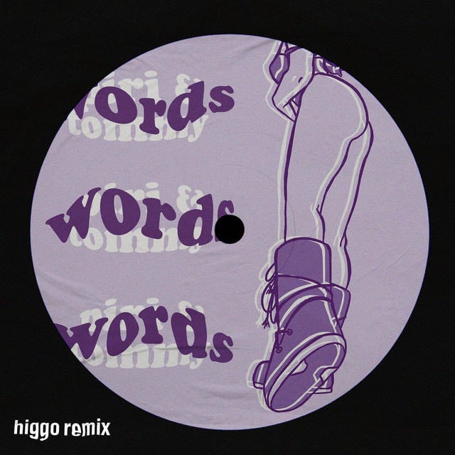 words - Higgo Remix - Song · piri, Tommy Villiers, Higgo