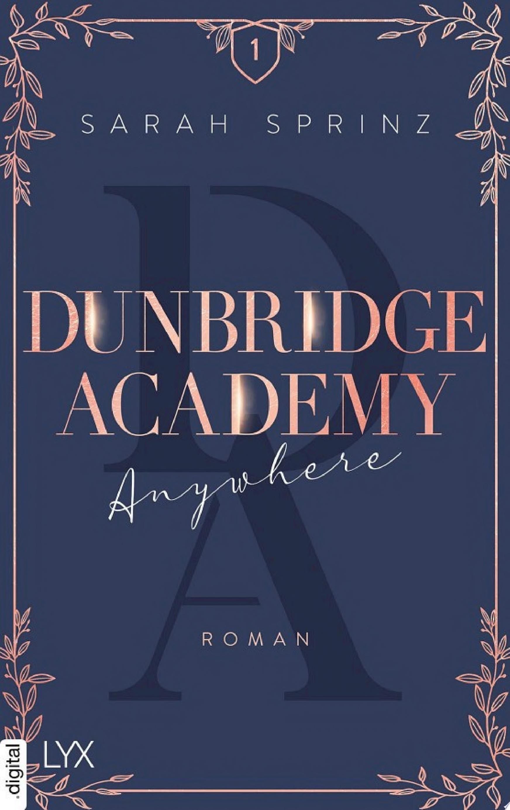 Dunbridge Academy - Anywhere - Sarah Sprinz · 2022