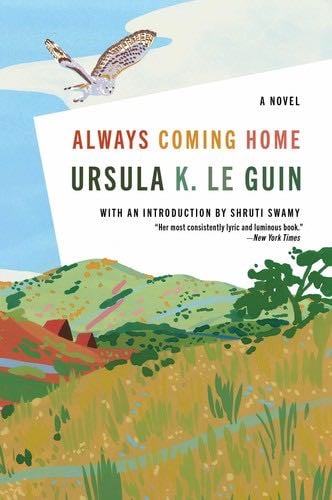 Always Coming Home: A Novel - Ursula K. Le Guin · 2023