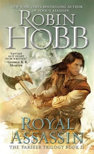 Royal Assassin (The Farseer Trilogy, Book 2) - Robin Hobb · 1997