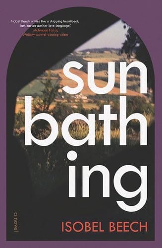 Sunbathing - Isobel Beech · 2022