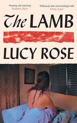 The Lamb - Lucy Rose · 2025
