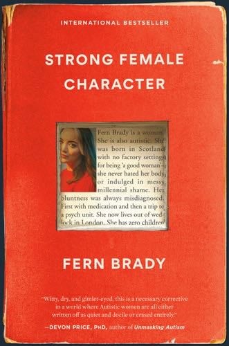 Strong Female Character - Fern Brady · 2023