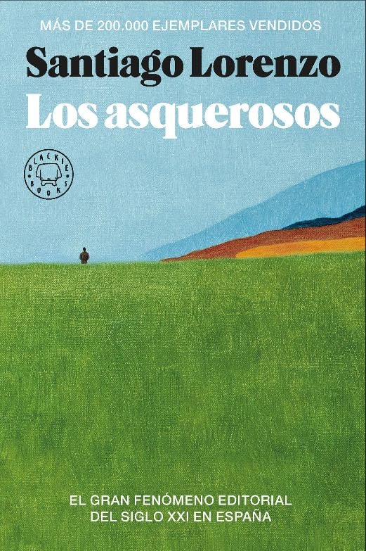 Los asquerosos - Santiago Lorenzo · 2020