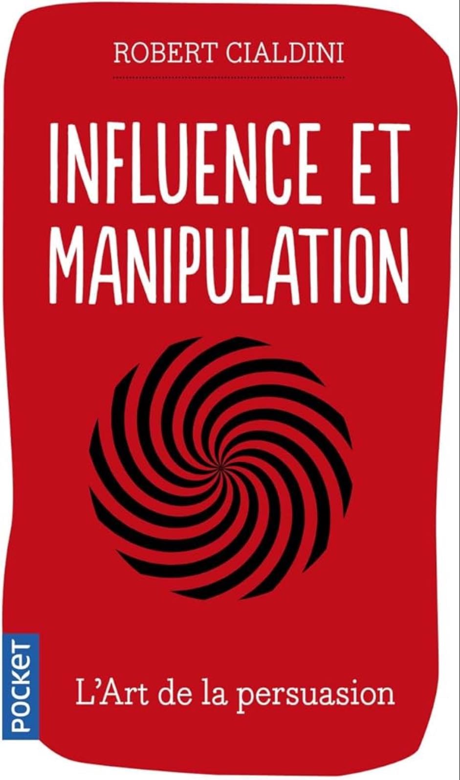 Influence et manipulation - (Poche)
