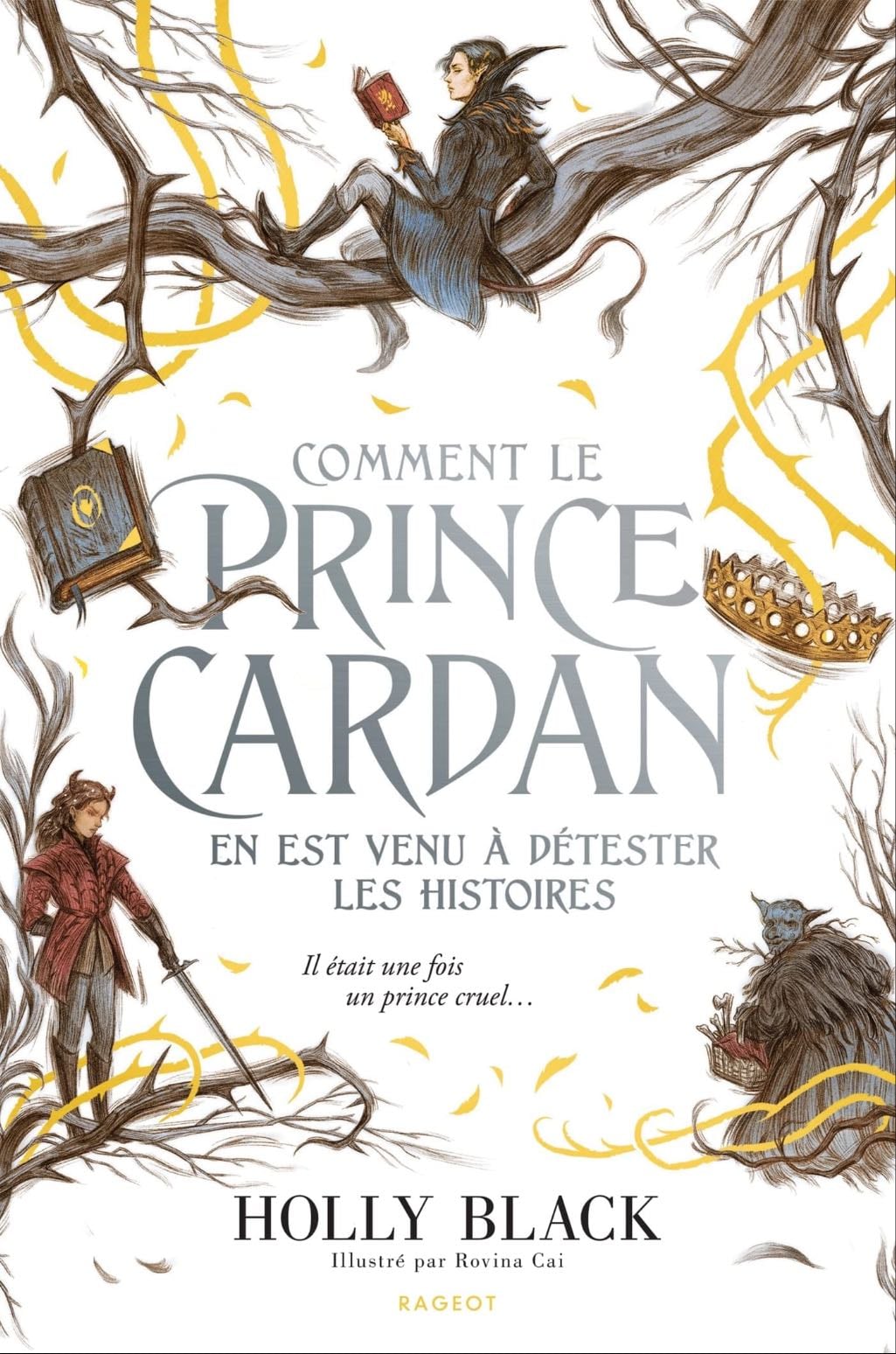 Comment le prince le prince cardigan en est venu à détester les histoires ? - (Relier)