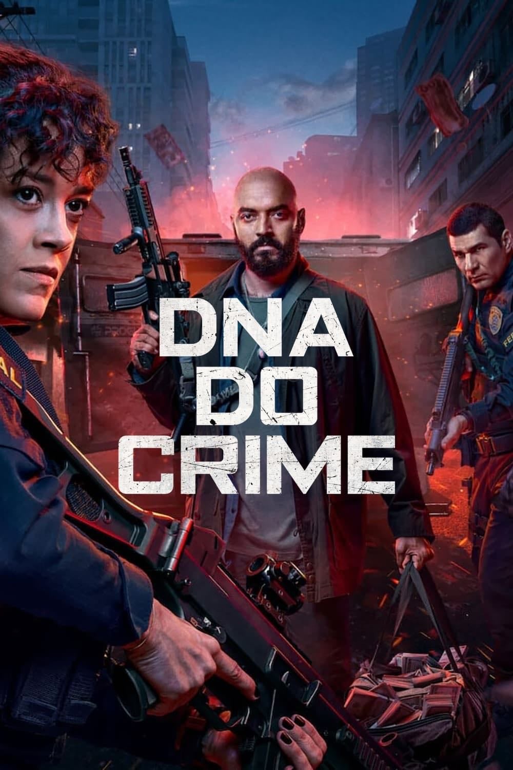 DNA DO CRIME - Heitor Dhalia, Pedro Morelli · 2023