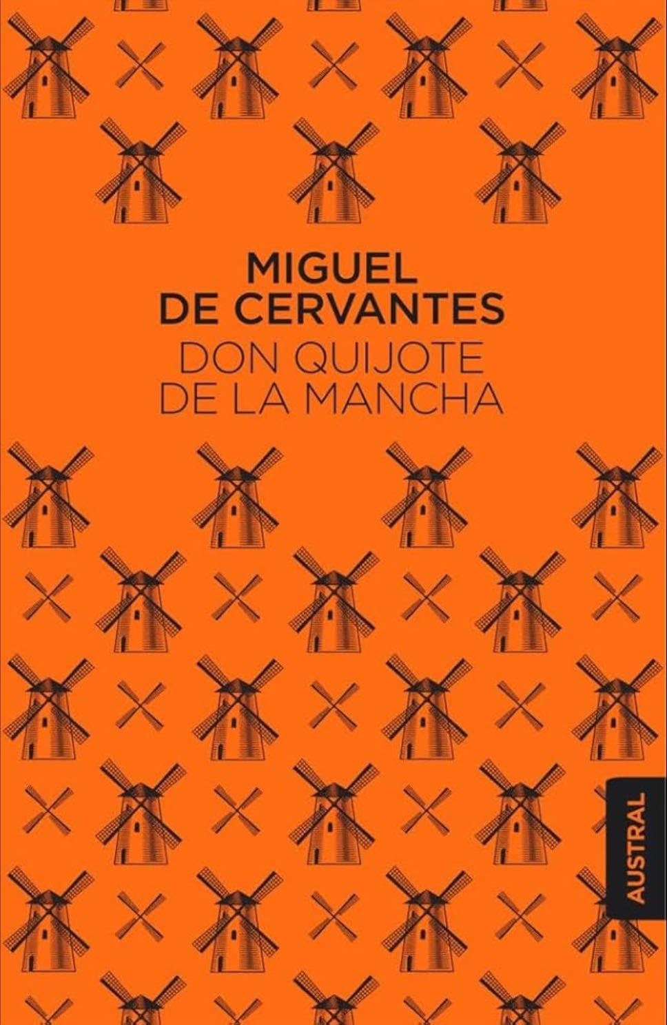 Don Quijote de la Mancha - Miguel de Cervantes