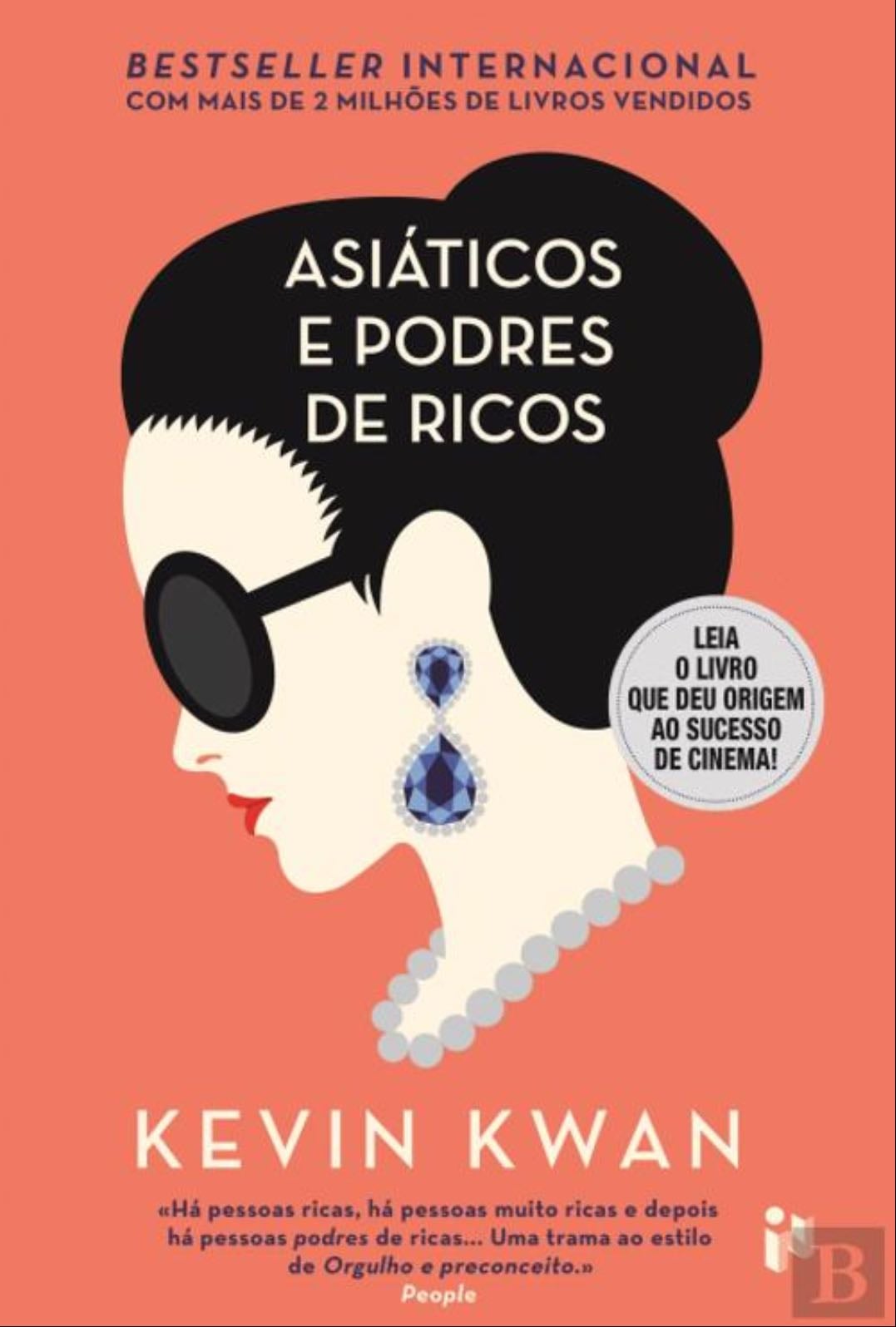 Asiaticos Podres de Ricos - Kevin Kwan · 2018
