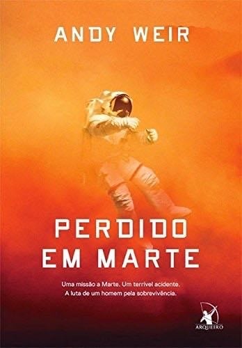 Perdido Em Marte - Andy Weir · 2014