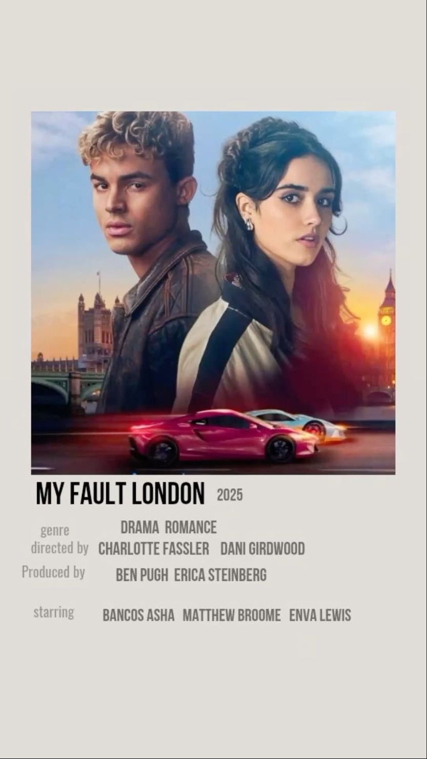 My Fault: London - Dani Girdwood · 2025
