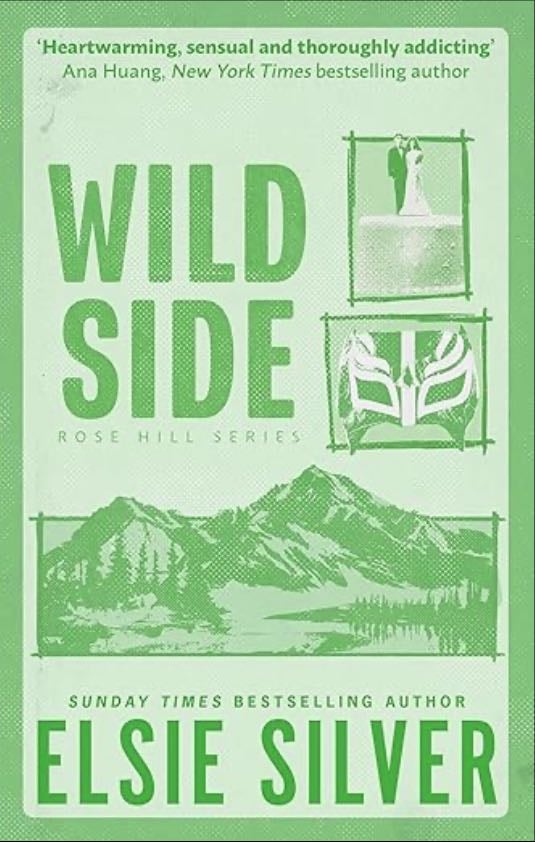Wild Side (Rose Hill, 3) - Elsie Silver · 2025
