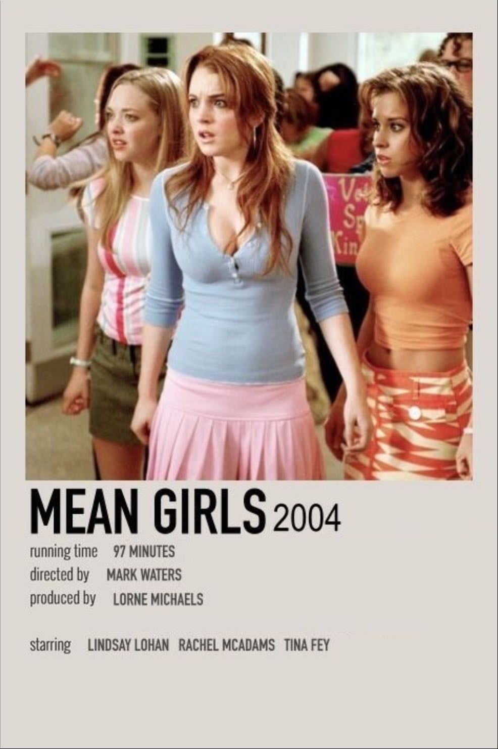 Mean Girls - Mark Waters · 2004