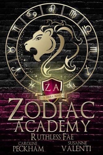 Zodiac Academy 2: Ruthless Fae - Caroline Peckham, Susanne Valenti · 2021