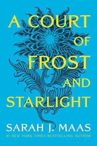 A Court of Frost and Starlight (A Court of Thorns and Roses, 4) - Sarah J. Maas · 2020
