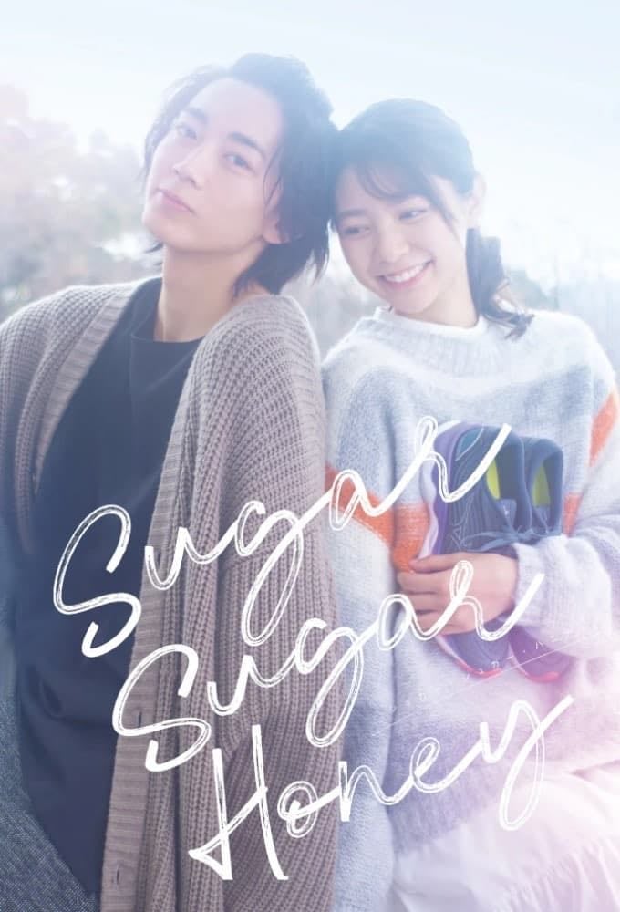 Sugar Sugar Honey - J-drama • 2024